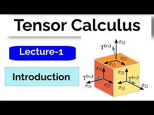 Lecture-1 | Tensor Analysis Introduction | Parametric Transformations