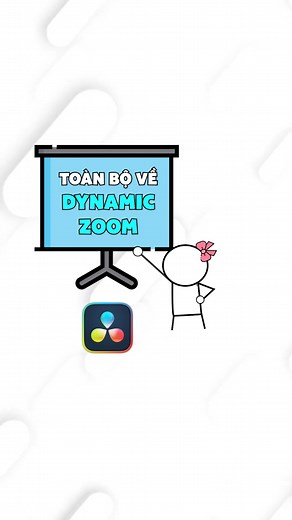 Hướng dẫn Dynamic Zoom trong DaVinci Resolve