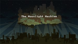 The Moonlight Machine by nelltov