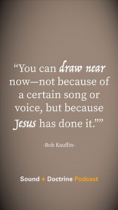 15K views · 326 reactions | Listen/Watch Season 10 of the the Sound + Doctrine Podcast everywhere you stream your favorite podcasts! #soundplusdoctrine #sovereigngracemusic | Sovereign Grace Music | Facebook