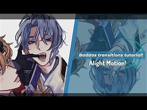 2 advanced transition tutorial on [ALIGHT MOTION] FREE!!