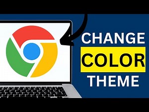 How to Change Color Theme on Google Chrome Browser Guide