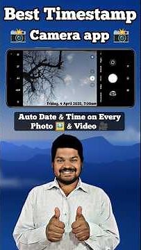 Best Time Stamp Camera App! 📸 | Auto Date & Time on Every Photo 🖼️ & Video 🎥