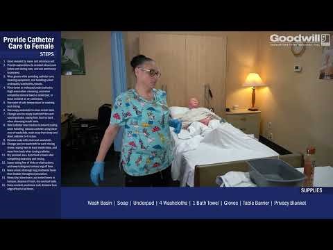Provide Catheter Care to Female with Indwelling Urinary Catheter