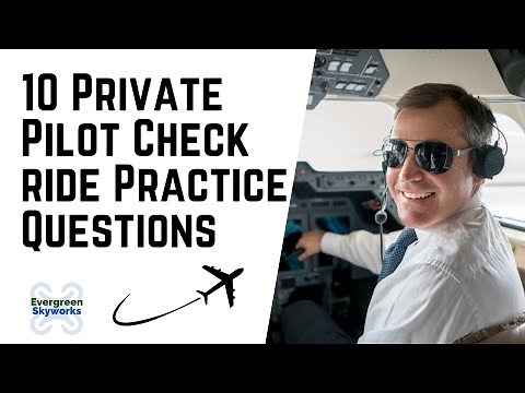 10 Private Pilot Checkride Practice Questions | Private Pilot Oral Test Guide