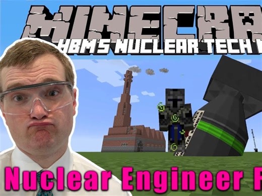 （搬运）真正的核工程师对thebluecrusader的Minecraft HBM的核科技Mod介绍的反应