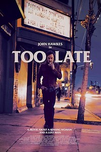 Too Late: Trailer 1