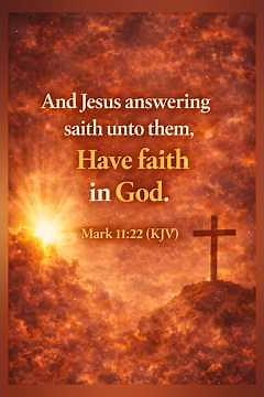 Powerful Bible Verses on Faith That Can Move Mountains | KJV Scriptures on Faith
