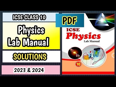 Physics Lab Manual💥 solutions | ICSE Class 10 |#icse #physics #solutions #labmanual #12thtopper