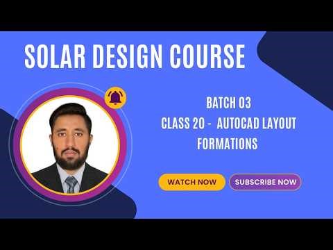 Batch 03 | Class 20 – Solar SLD & Layout Integration (Complete Practical Guide)