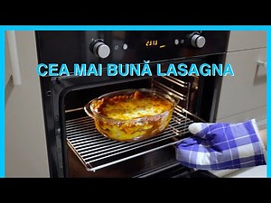 Cea mai bună LASAGNA din viața mea! Rețeta Buneascăi!