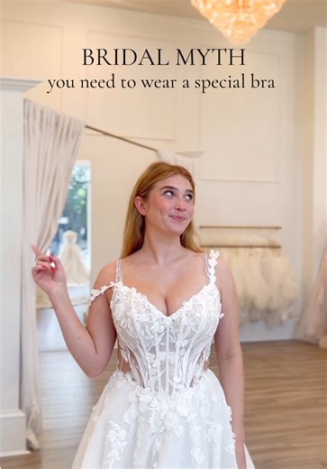 BRIDAL MYTH: Your wedding dress will require a special or a strapless bra of some kind. This is SO wrong 🤷‍♀️ The majority of wedding dresses will come with a bra cup already sewn inside the dress as well as a corset or a security band that attaches around the bride’s midsection for additional support and security! What is something you believed as a new bride that ended up not being true?! 👇 #bridaltiktok #weddingdress #weddingdressinspo #weddingdresstryon #2026bride