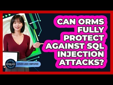 Can ORMs Fully Protect Against SQL Injection Attacks?