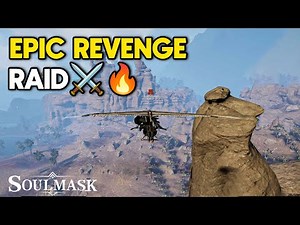 Epic Raid on Massive Pillar Base! 💥 Insane Loot & Revenge | Soulmask PvP
