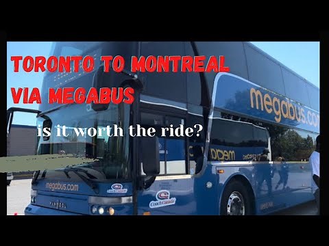 TORONTO to MONTRÉAL via MEGABUS