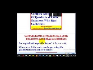 2-How To Obtain Complex Roots Of Quadratic & Cubic Equations (Pure Math paper 1)