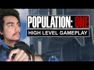 VR BATTLE ROYALE with Top Tier Players - POPULATION: ONE Gameplay