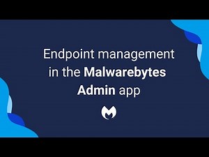Endpoint management in the Malwarebytes Admin app