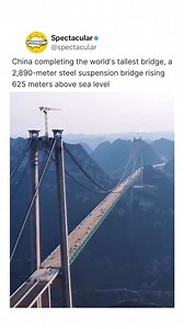 45K views · 95 reactions | China is completing the world’s tallest bridge, a 2,890-meter steel suspension bridge rising 625 meters above sea level, spanning the Grand Huajiang Canyon. Video: @nexta_tv #china #spectacular #viral #reels | The TinderBlog | Facebook