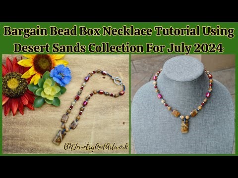 Bargain Bead Box Necklace Tutorial July 2024 #beads #jewelry #tutorial #unboxing #jewelrytutorial