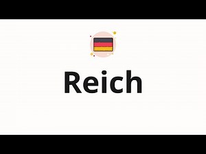 How to pronounce Reich