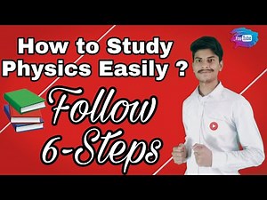 How to Study Physics Easily|How to study physics effectively|Learning Physics| #super30