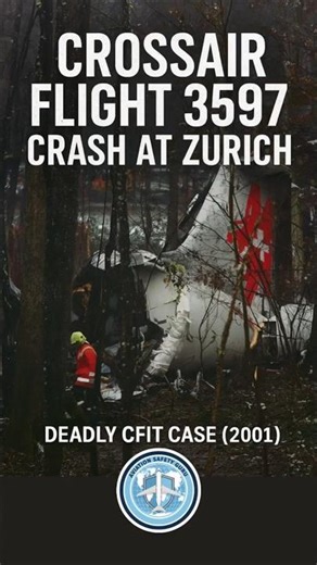 Crossair Flight 3597 Crash at Zurich | Deadly CFIT Case (2001) #planecrash #shorts