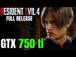 Resident Evil 4 Remake 2023 FULL GAME | GTX 750 ti | 2GB VRAM Playable? 🤔