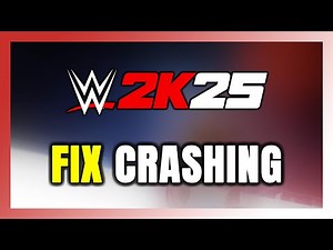 How to FIX WWE 2K25 Crashing