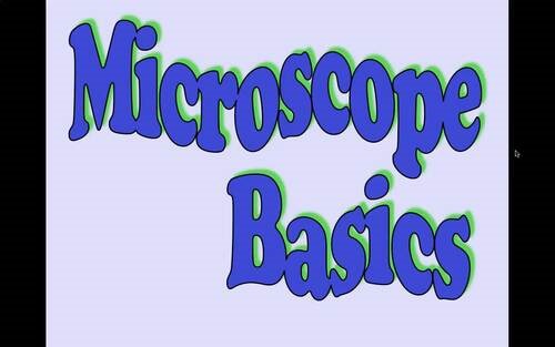 Biology Lecture Video/Microscope Basics /Flipped Classroom/Edpuzzle Ready