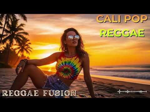 Cali Reggae Pop Fusion Chill Vibes 🌴 Sunset Beach Relaxing Music