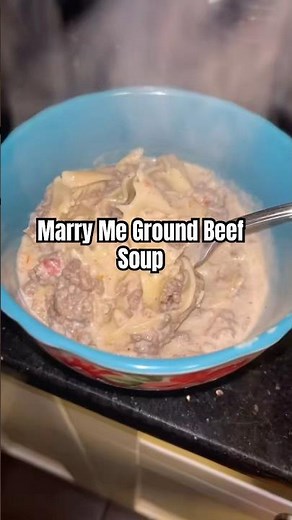 Marry Me Ground Beef Soup 🍲💍 (Easy One Pot Dinner)
