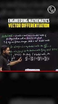 Vector Calculus Explained | Engineering Mathematics #PW #Shorts
