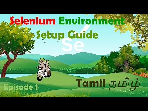 Focused Automation Testing: Selenium Environment Setup Guide | தமிழ் | Tamil | Episode -1 | Nixsala|