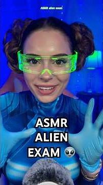 ALIEN EXAM ASMR 👽 🛸 #shorts #asmr