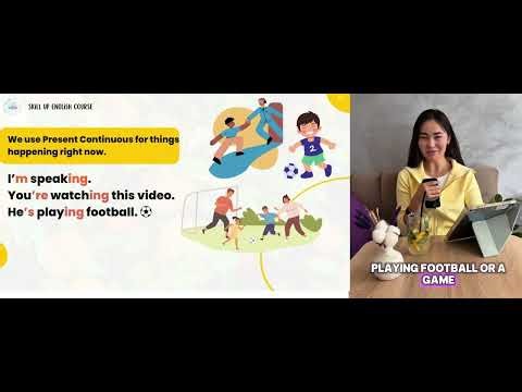 The Present Continuous Tense 