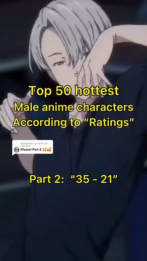 Antwoorden aan @kari.kathy like for PART 3! Hottest male anime characters 35 to 21 🤤🔥 #animemalecharacters #hotanimebabes😩 #hotanimemen #maleanimecharacters #maleanimecharacters #animecharacters