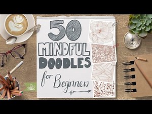 Mindful Doodling for Relaxation | 50 calming patterns to try today