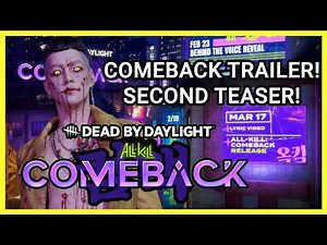 DEAD BY DAYLIGHT COMEBACK CHAPTER TEASER TRAILER! NEW SURVIVOR? 🌃SEOUL NEON CITY MAP🌃?