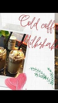 Cold Coffee Recipe in Hindi - How To Make Cold Coffee Milkshake - Iced Coffee Recipe | Part-1