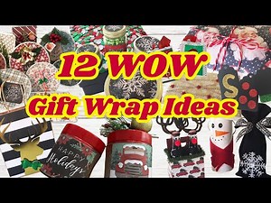 12 WOW Christmas Gift Wrapping Ideas DIY