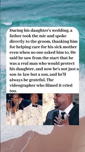 FATHER OF THE BRIDE'S SPEECH TO HIS NEW SON-IN-LAW LEFT EVERYONE IN TEARS💒😭