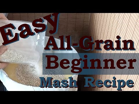 Easy All Grain Beginner Mash Recipe part 1