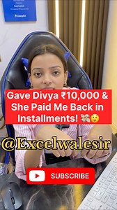 41K views · 7.1K reactions | I Gave Divya ₹10,000 & She Paid Me Back in Installments!  #excelwalesir #exceltraining | Excel Wale Sir | Facebook