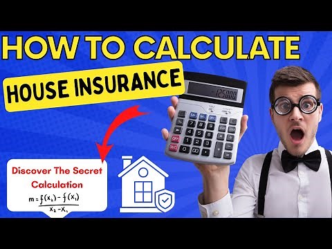 How To Calculate Home Insurance - Discover Your Insurance Value And Interest Rate
