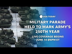 Watch live: Military parade held to mark 250th year of U.S. Army