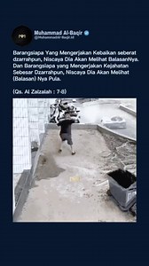 364K views · 3.9K reactions | Sekecil apa pun kebaikan akan kembali pada diri kita, begitu pun keburukan. Sebab keadilan Allah tak pernah tertukar. . #IslamicQuotes #QuranWisdom #HadithReminder #FaithAndHope #SpiritualJourney #DailyMotivation #InspirationForLife #LightOfFaith #LifeQuotes | Muhammad Al-Baqir | Facebook