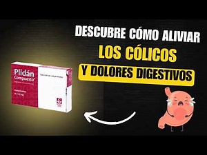 Plidán Compuesto: Lo que NADIE te cuenta sobre este efectivo ALIVIO para el DOLOR ABDOMINAL