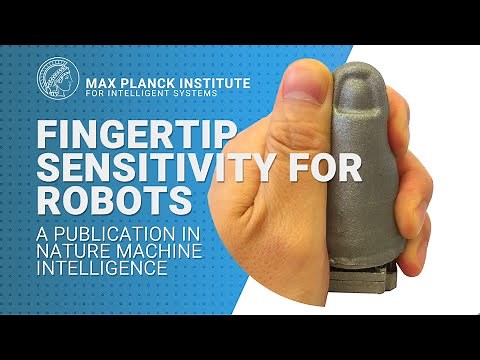 Fingertip Sensitivity for Robots - a publication in Nature Machine Intelligence