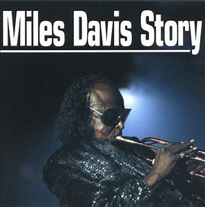 Miles Davis - Miles Davis Story